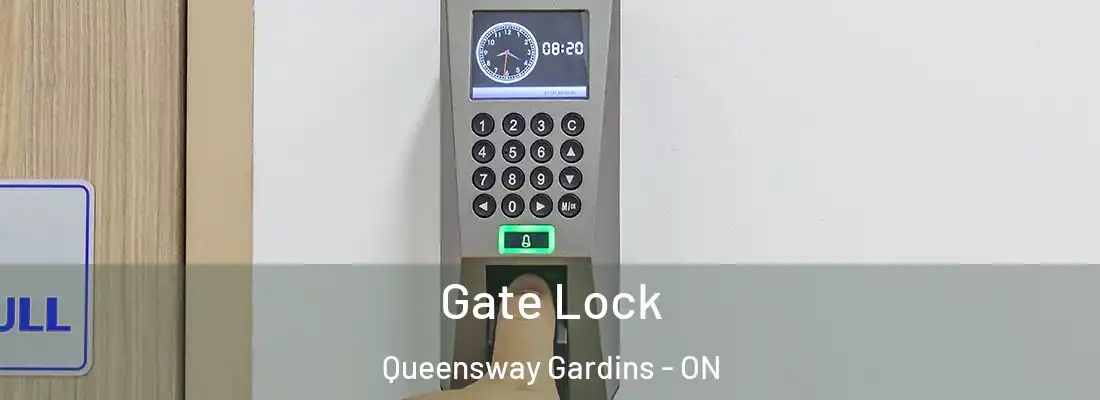 Gate Lock Queensway Gardins - ON