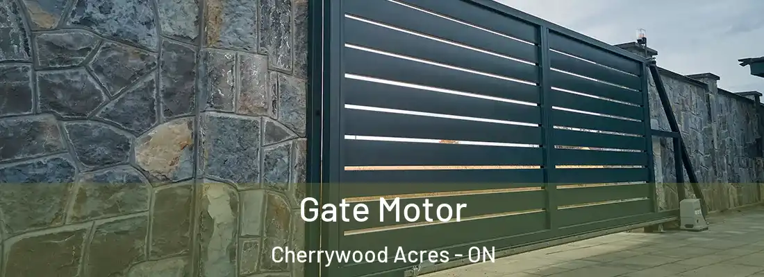  Gate Motor Cherrywood Acres - ON