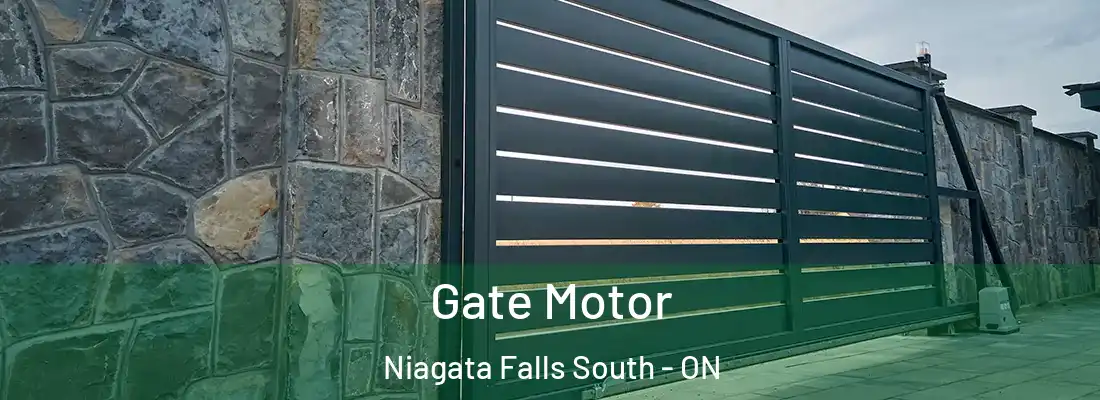  Gate Motor Niagata Falls South - ON