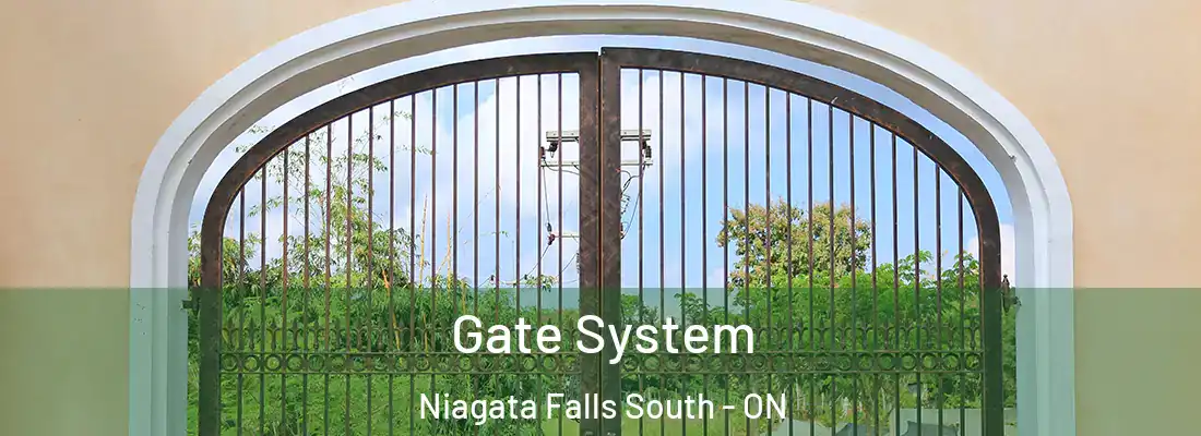  Gate System Niagata Falls South - ON