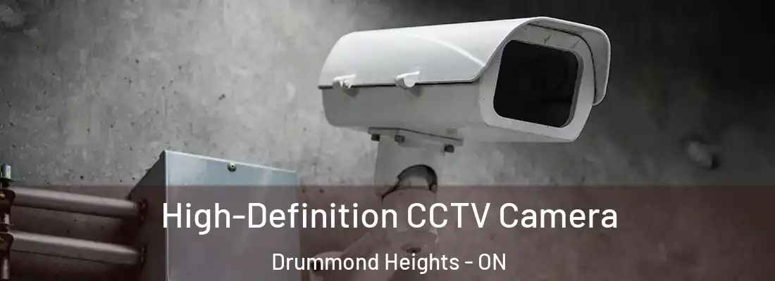  High-Definition CCTV Camera Drummond Heights - ON