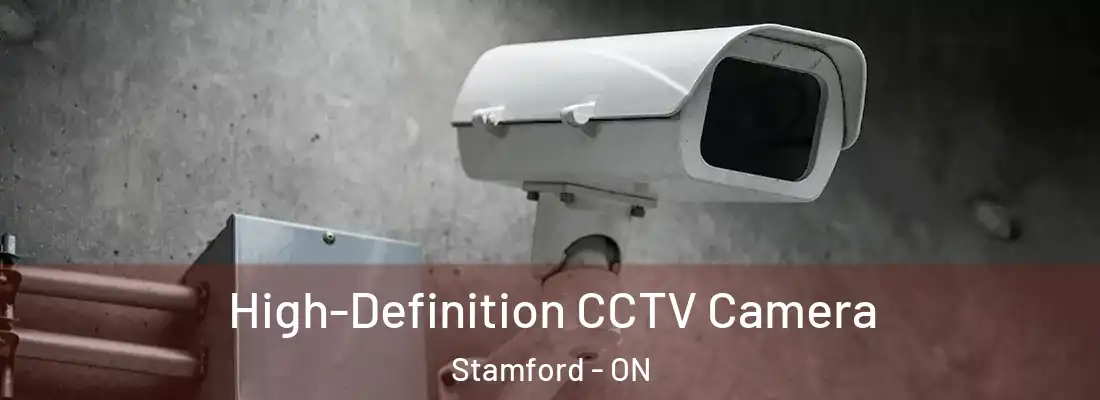  High-Definition CCTV Camera Stamford - ON