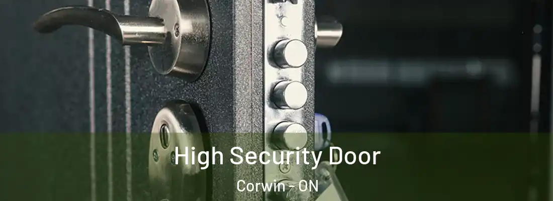  High Security Door Corwin - ON