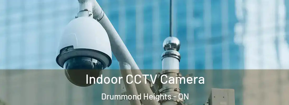  Indoor CCTV Camera Drummond Heights - ON