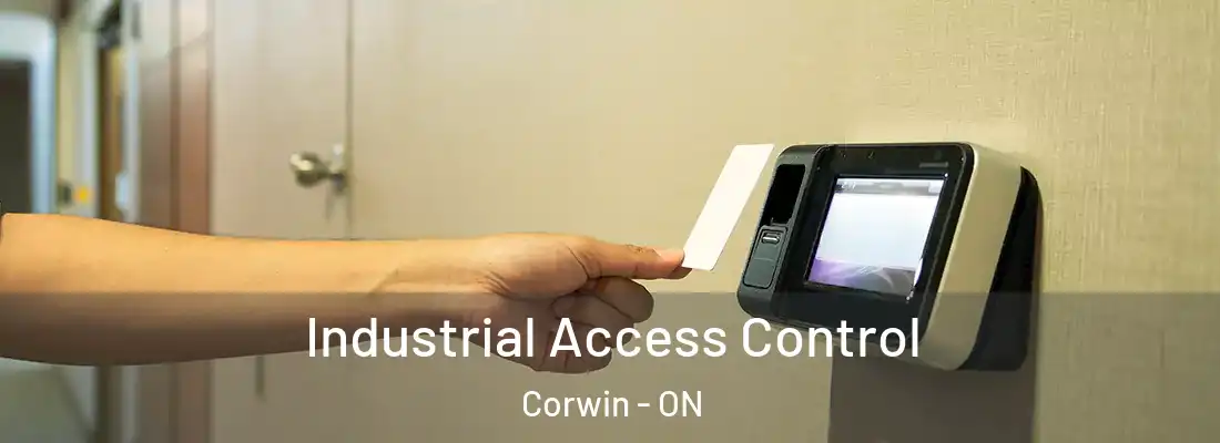  Industrial Access Control Corwin - ON