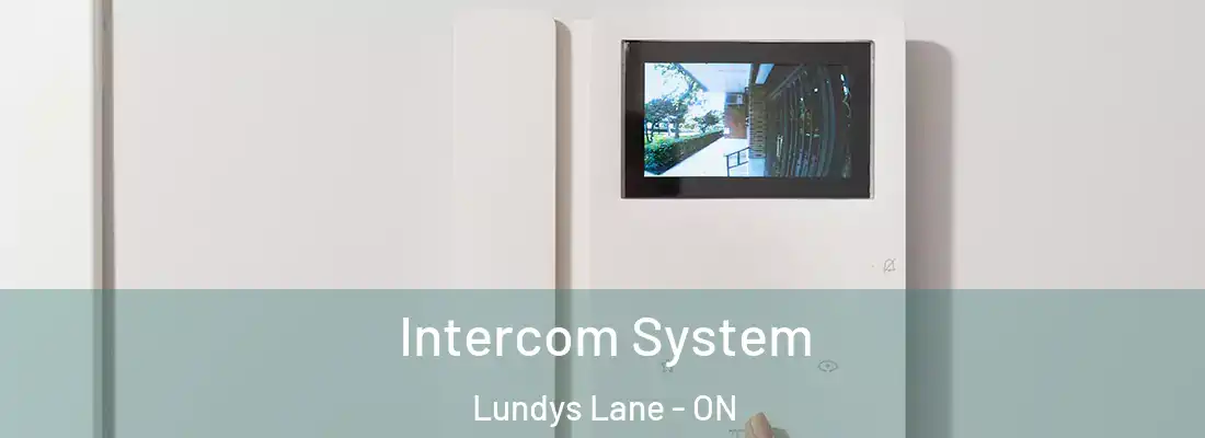  Intercom System Lundys Lane - ON