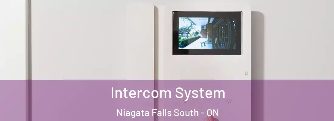  Intercom System Niagata Falls South - ON