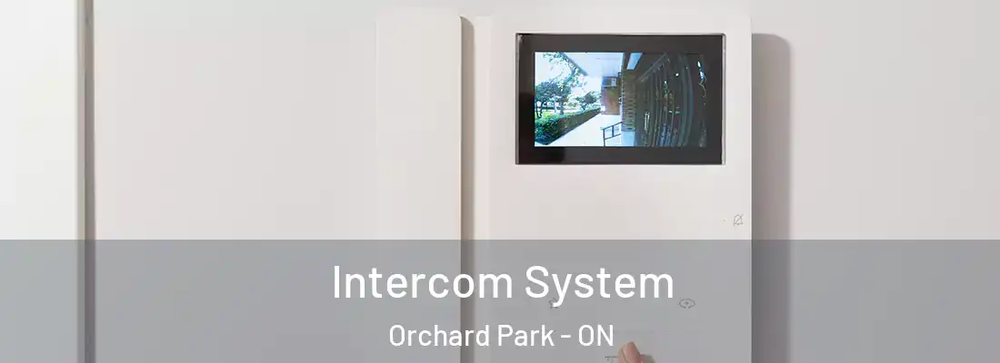  Intercom System Orchard Park - ON