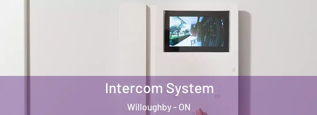  Intercom System Willoughby - ON