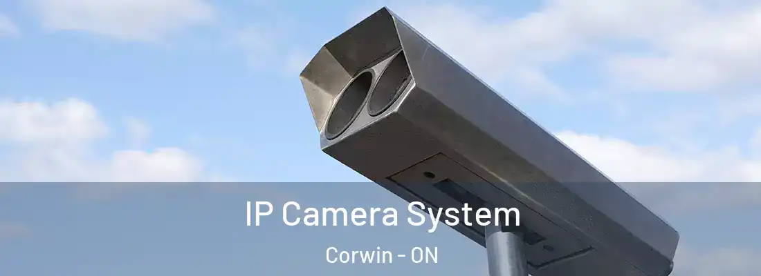 IP Camera System Corwin - ON