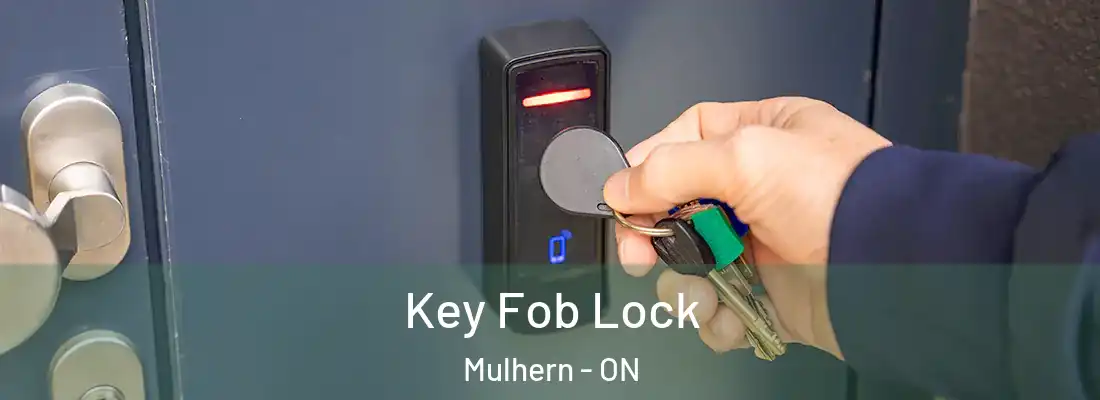  Key Fob Lock Mulhern - ON