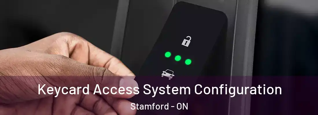  Keycard Access System Configuration Stamford - ON
