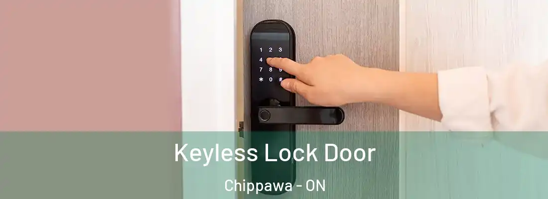  Keyless Lock Door Chippawa - ON