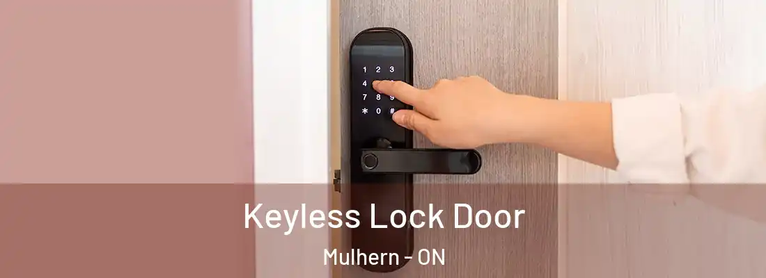  Keyless Lock Door Mulhern - ON
