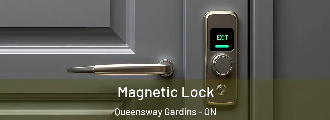  Magnetic Lock Queensway Gardins - ON