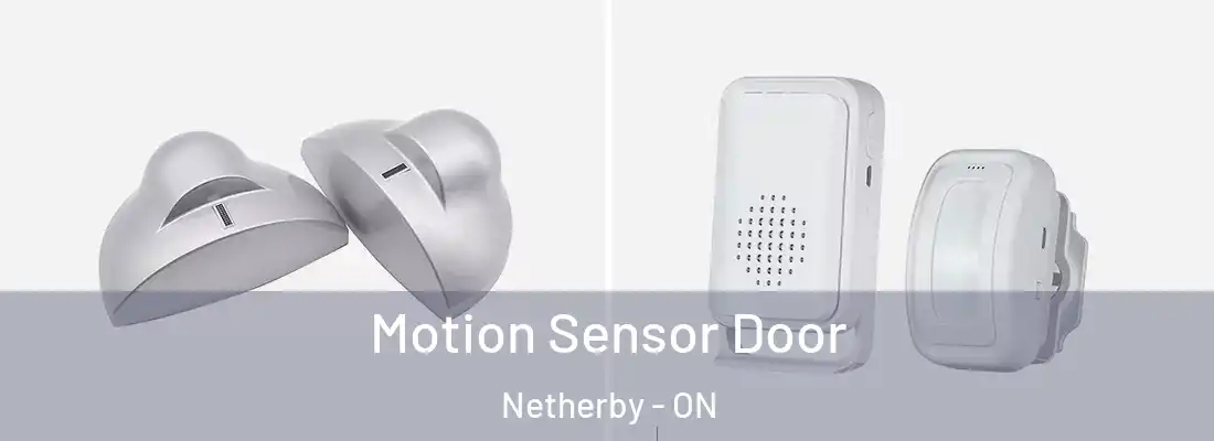  Motion Sensor Door Netherby - ON
