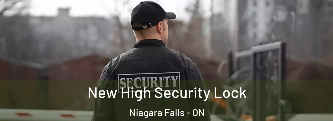  New High Security Lock Niagara Falls - ON