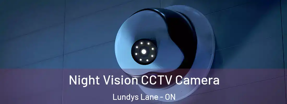  Night Vision CCTV Camera Lundys Lane - ON
