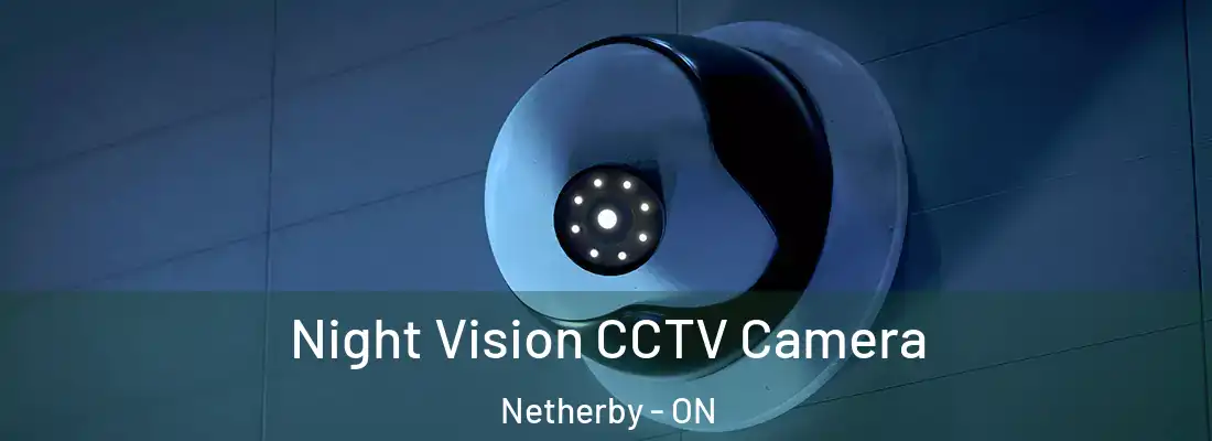  Night Vision CCTV Camera Netherby - ON