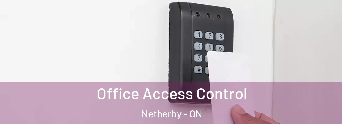  Office Access Control Netherby - ON