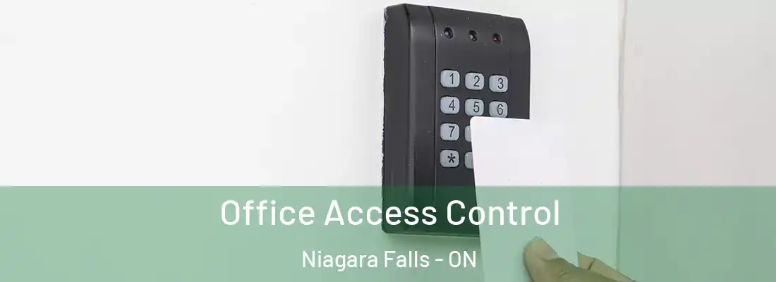  Office Access Control Niagara Falls - ON
