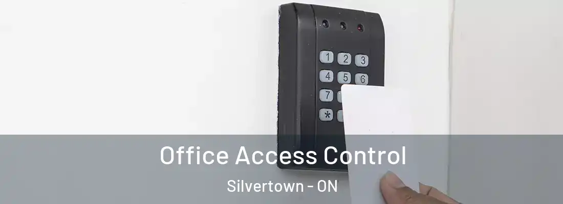  Office Access Control Silvertown - ON