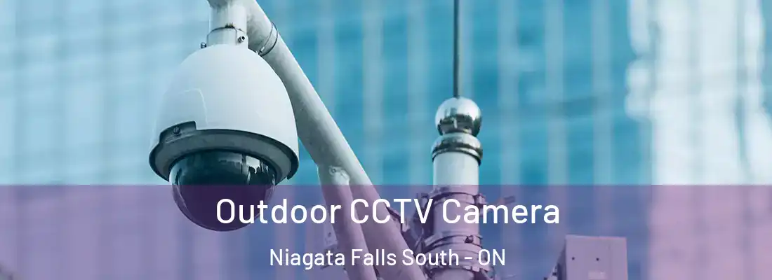  Outdoor CCTV Camera Niagata Falls South - ON