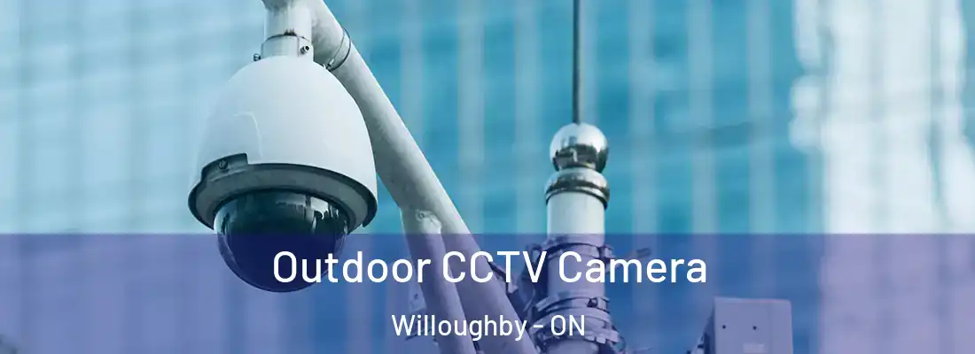  Outdoor CCTV Camera Willoughby - ON