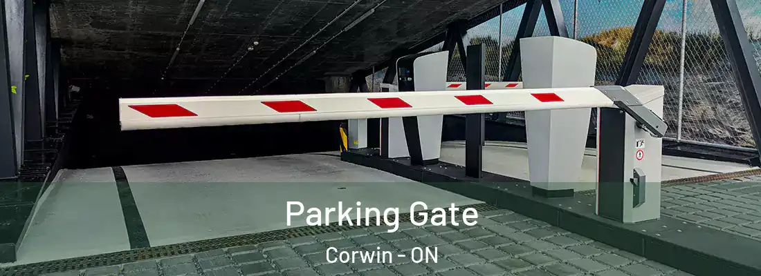  Parking Gate Corwin - ON