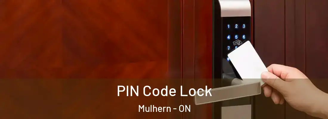  PIN Code Lock Mulhern - ON
