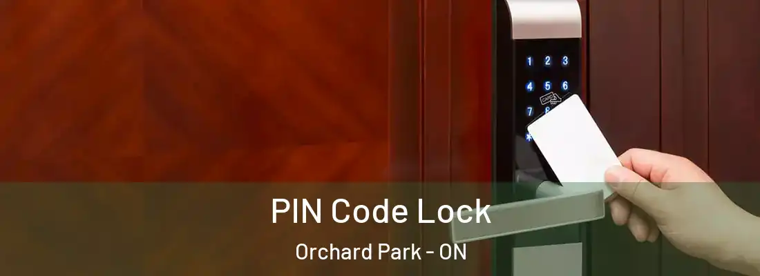  PIN Code Lock Orchard Park - ON
