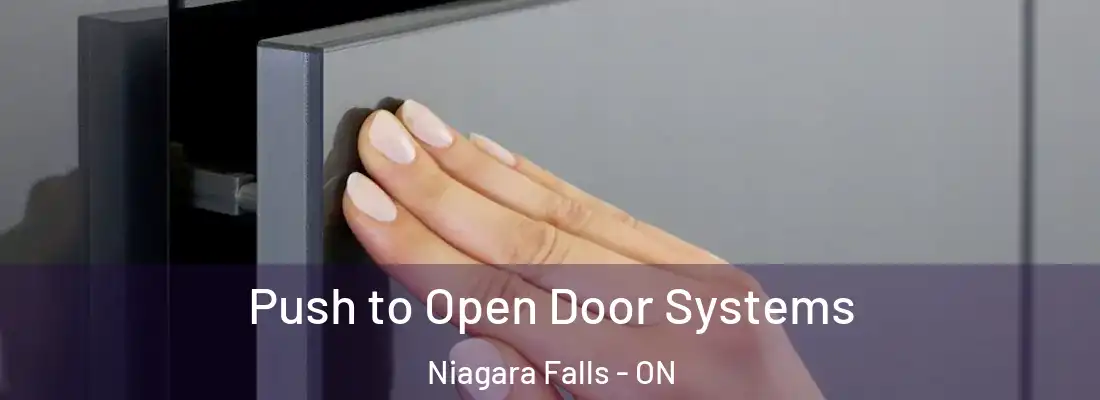  Push to Open Door Systems Niagara Falls - ON