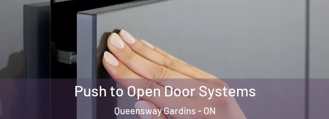  Push to Open Door Systems Queensway Gardins - ON