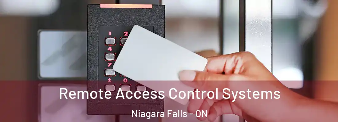  Remote Access Control Systems Niagara Falls - ON