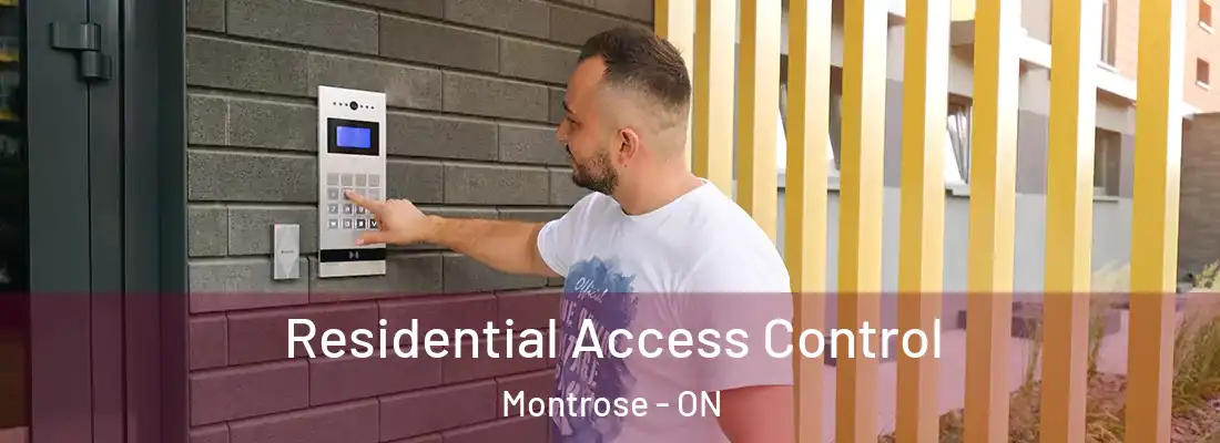  Residential Access Control Montrose - ON