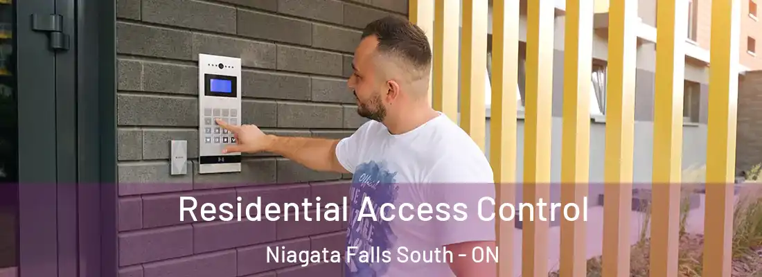  Residential Access Control Niagata Falls South - ON