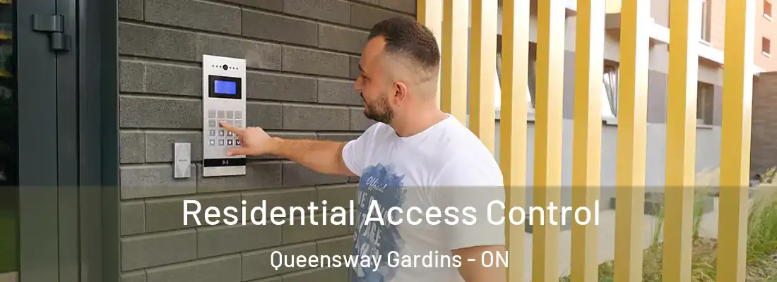  Residential Access Control Queensway Gardins - ON