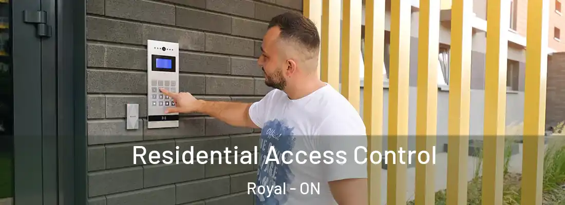  Residential Access Control Royal - ON