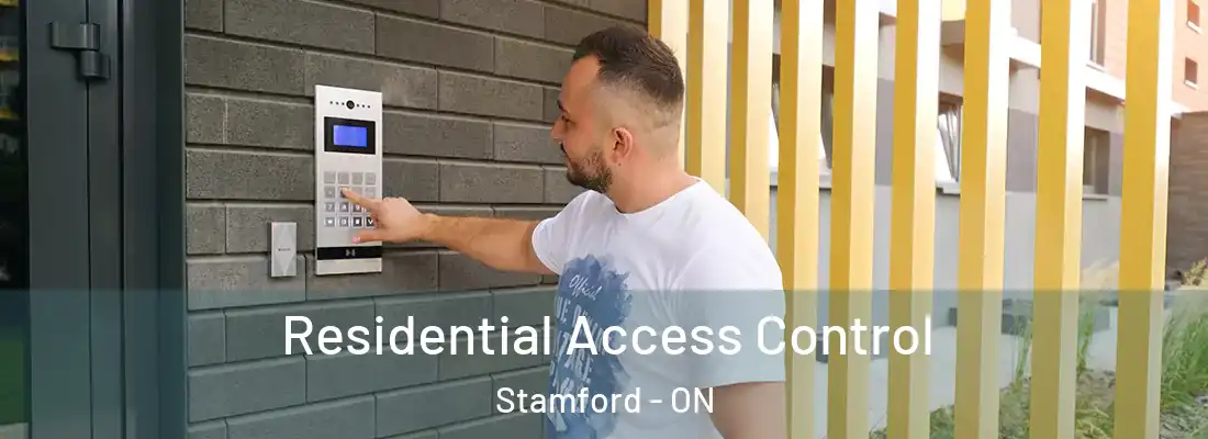  Residential Access Control Stamford - ON