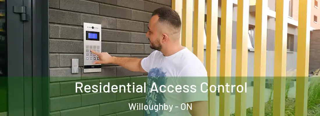  Residential Access Control Willoughby - ON