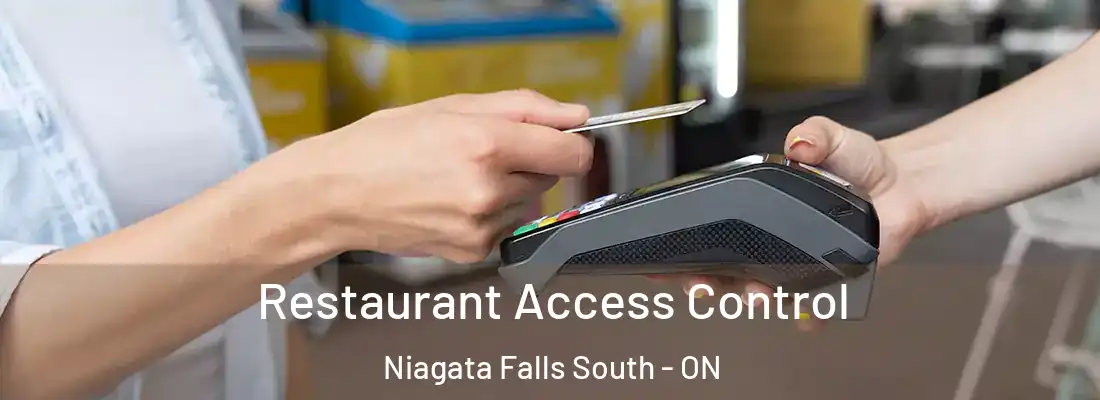  Restaurant Access Control Niagata Falls South - ON