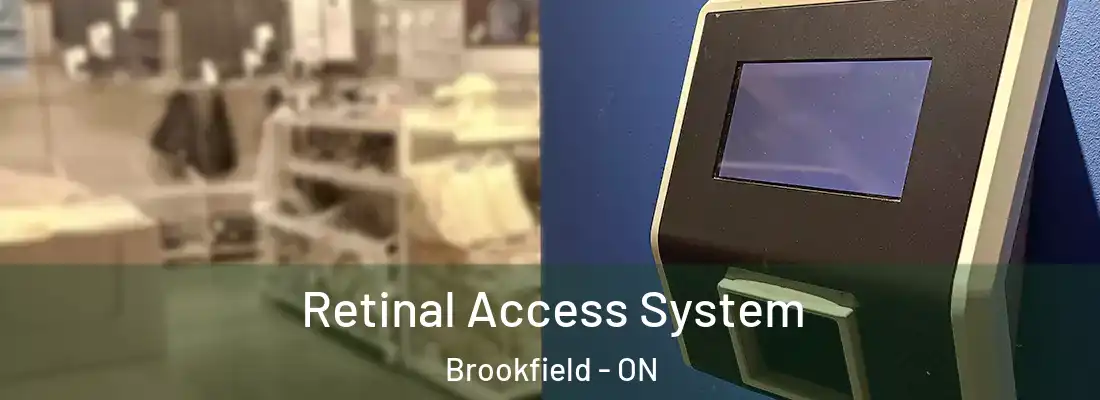  Retinal Access System Brookfield - ON