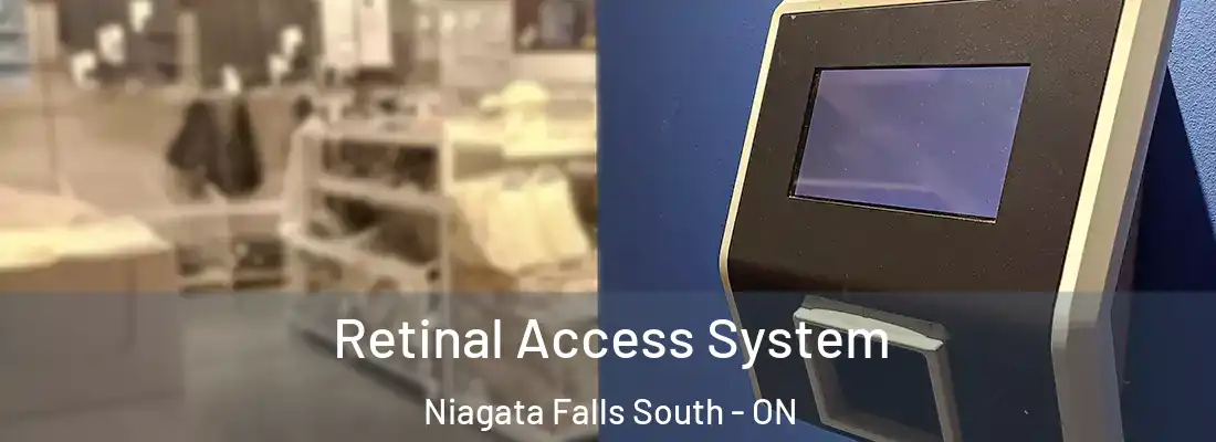  Retinal Access System Niagata Falls South - ON