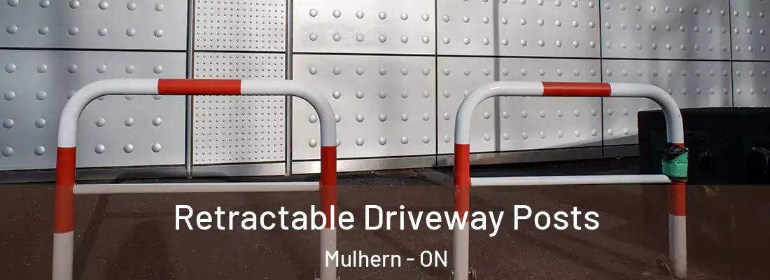 Retractable Driveway Posts Mulhern - ON