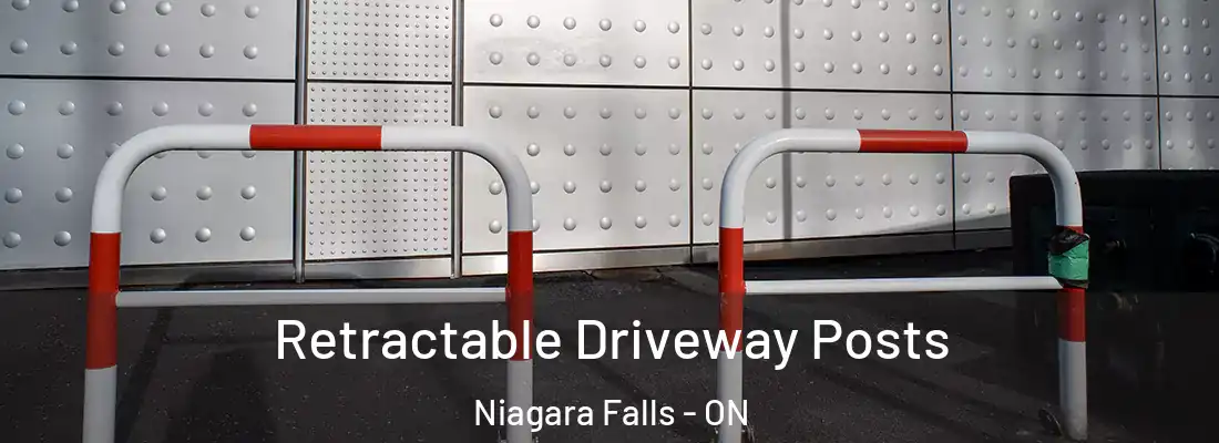 Retractable Driveway Posts Niagara Falls - ON