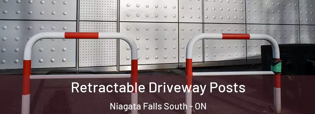  Retractable Driveway Posts Niagata Falls South - ON