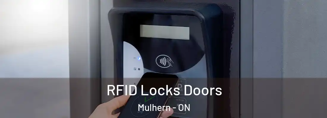  RFID Locks Doors Mulhern - ON