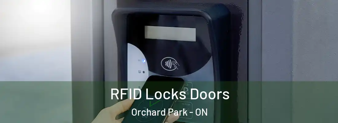  RFID Locks Doors Orchard Park - ON
