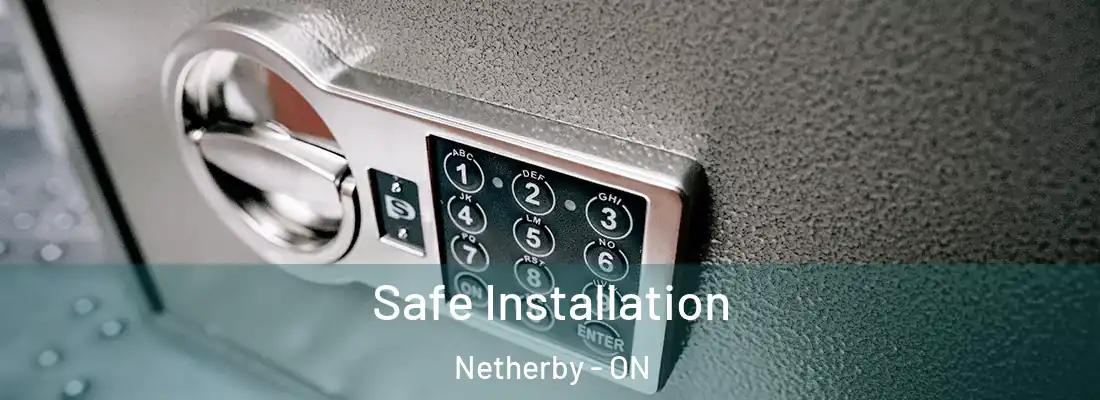  Safe Installation Netherby - ON