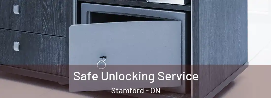  Safe Unlocking Service Stamford - ON